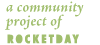 a community project of Rocketday